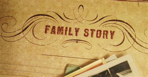 March Theme: Family Story